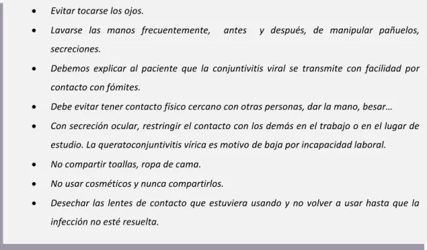 Cuadro 1. Recomendaciones al paciente afectado de queratoconjuntivitis viral 
