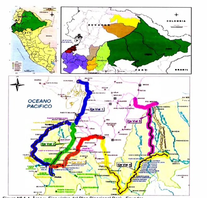 Figura N º  1.4. Area y  Ejes viales del Plan Binacional Perú - Ecuador  Fuente:  Plan Binacional Perú Ecuador 