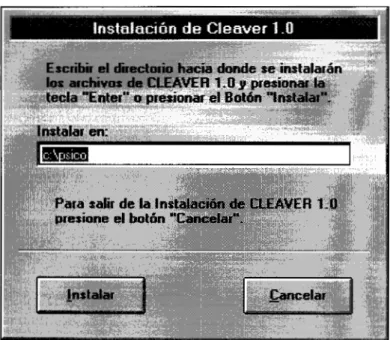 Figura  3.4  Subdirectorio  donde se  instalará  CLEAVER  1.0. 