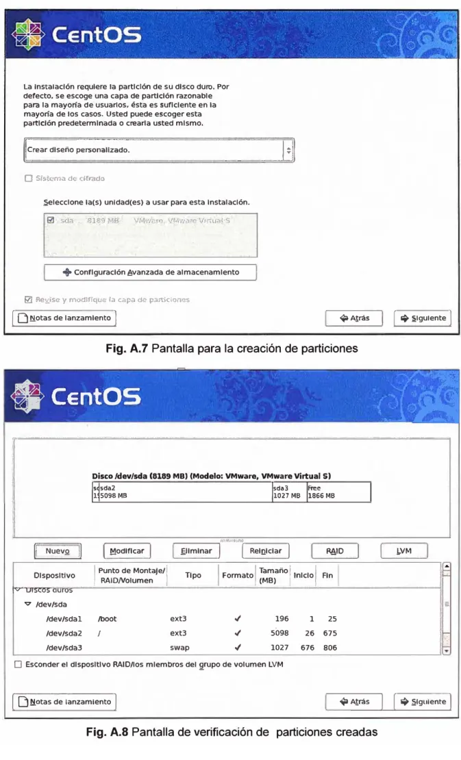 Fig. A.8 Pantalla de verificación de  particiones creadas 