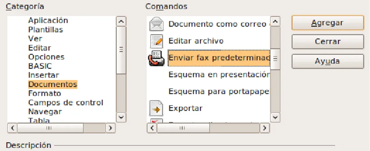 Figura 7: Agregar un comando de Enviar fax a una barra de herramientas
