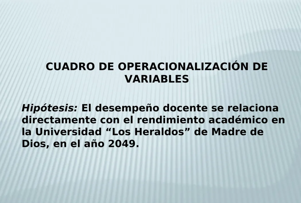CUADRO DE OPERACIONALIZACIÓN DE  VARIABLES