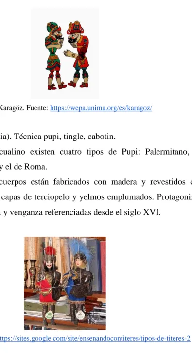 Fig. 5. El Pupi. Fuente: https://sites.google.com/site/ensenandocontiteres/tipos-de-titeres-2 