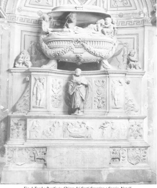 Fig. 1 Tomba Bonifacio. Chiesa dei Santi Severino e Sossio. Napoli. 