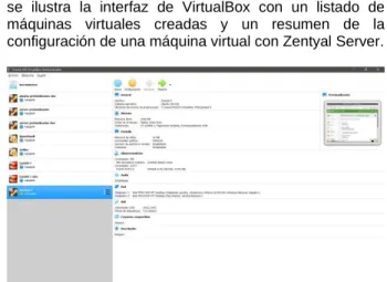 Figura 1 interfaz de VirtualBox y configuración de una  máquina virtual. 
