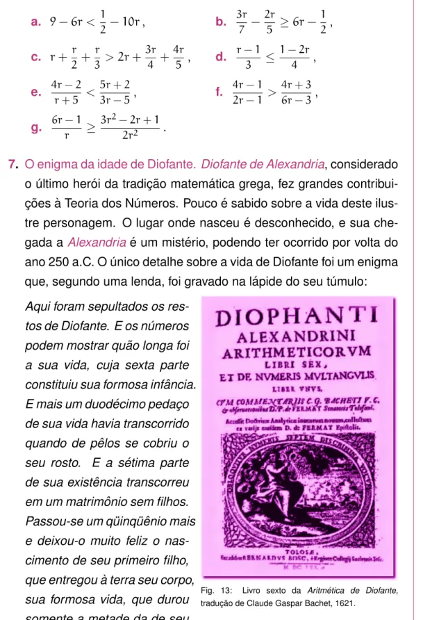 Fig. 13: Livro sexto da Aritm ´etica de Diofante, traduc¸ ˜ao de Claude Gaspar Bachet, 1621.