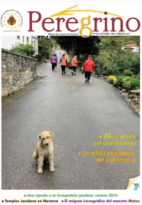 Fig. 6 y 7. Portadas de dos de los números de la revista Peregrino. Fuente: Federación  de Asociaciones de Amigos del Camino de Santiago