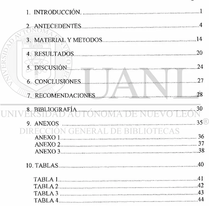 TABLA DE CONTENIDO  Página  1. INTRODUCCIÓN 1  2. ANTECEDENTES 4  3. MATERIAL Y METODOS 14  4
