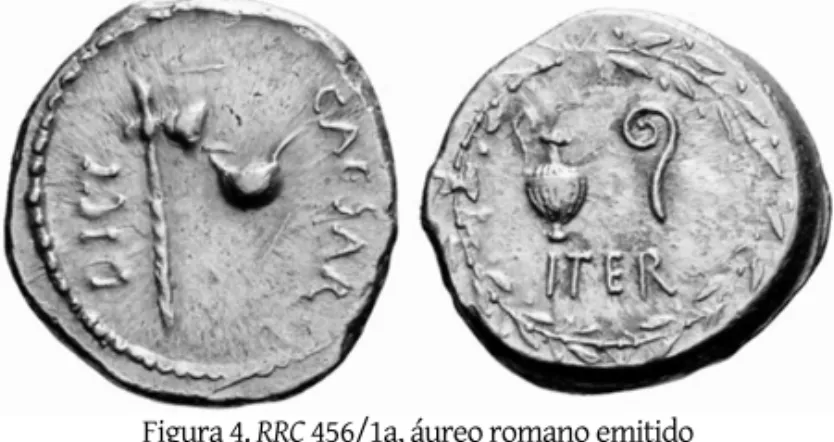 Figura 4. RRC 456/1a, áureo romano emitido   en Oriente durante el año 47 a.C. 