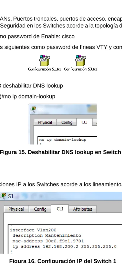 Figura 15. Deshabilitar DNS lookup en Switch 3 