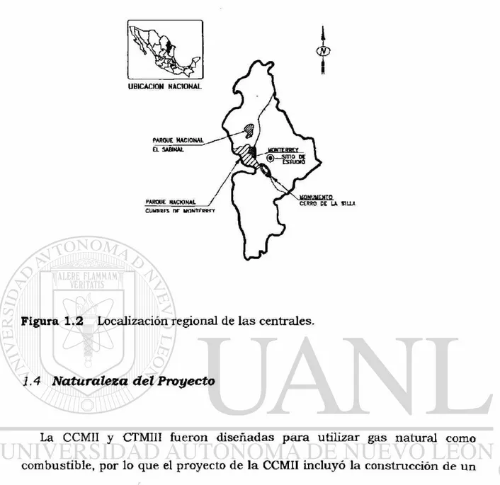 Figura 1.2 Localización regional de  l a s centrales. 