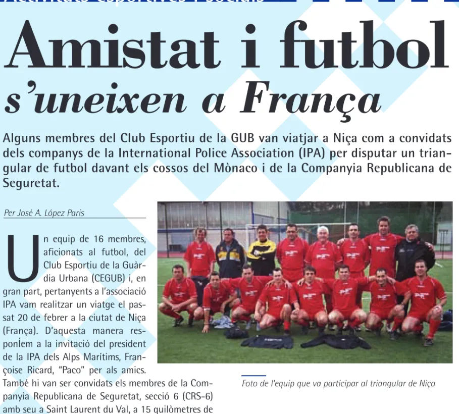 Foto de l’equip que va participar al triangular de Niça