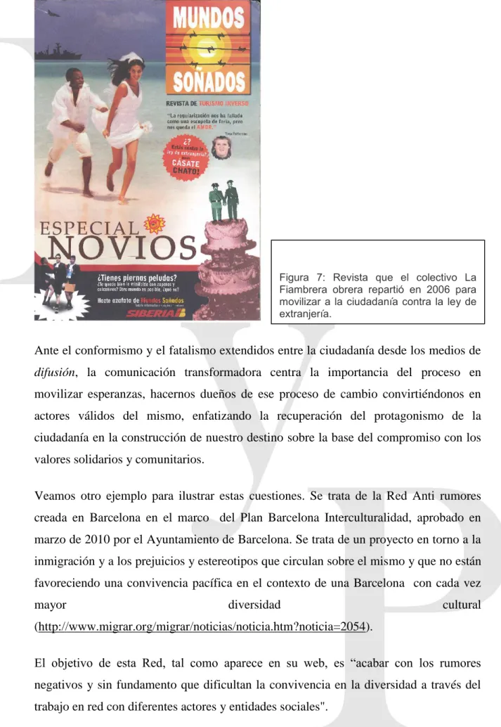 Figura  7:  Revista  que  el  colectivo  La  Fiambrera  obrera  repartió  en  2006  para  movilizar a la ciudadanía contra la ley de  extranjería