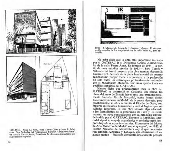 Fig. 2. BoHIGAs, oriol, Arquitectura española de la segun- segun-da  república,  Tusquets,  Barcelona,  1970