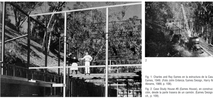 Fig. 1. Charles and Ray Eames en la estructura de la Casa Eames, 1949. (Foto John Entenza