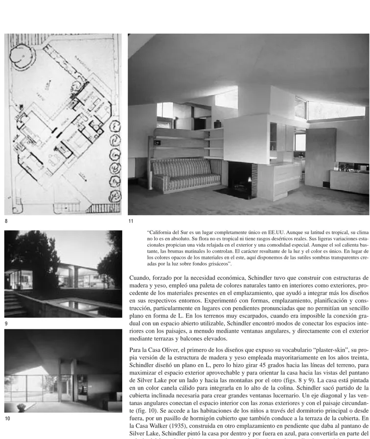 Fig. 8. Casa Oliver, planta. 1933-34. Fig. 9. Casa Oliver, vista del patio. Fig. 10. Casa Oliver, vista del espacio de estar