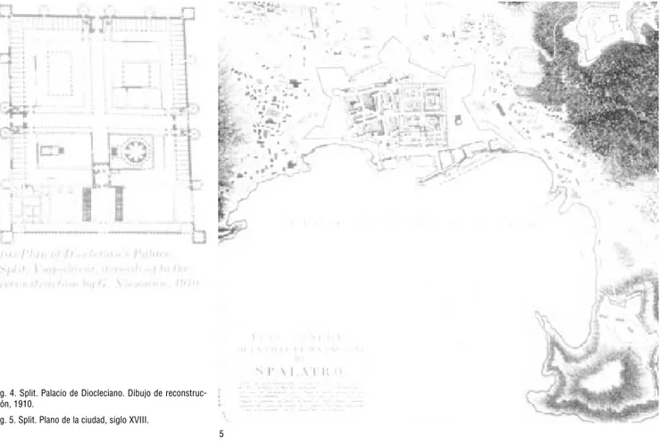 Fig. 4. Split. Palacio de Diocleciano. Dibujo de reconstruc- reconstruc-ción, 1910.