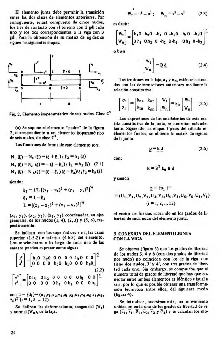 Fig. 2 .  Elemento  isoparamátrico  de  seis  nudos.  Clase C 