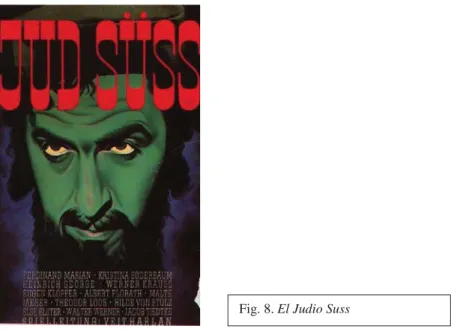 Fig. 8. El Judio Suss 