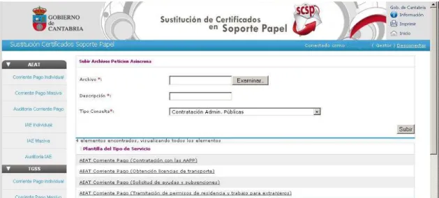 Figura 8. Captura de pantalla del Sistema de Sustitución de Certificados en Soporte  Papel (SCSP)