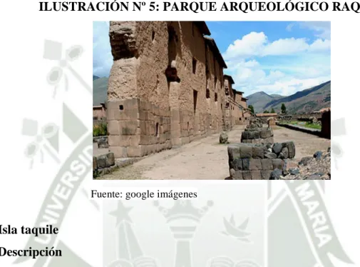 ILUSTRACIÓN Nº 5: PARQUE ARQUEOLÓGICO RAQCHI 