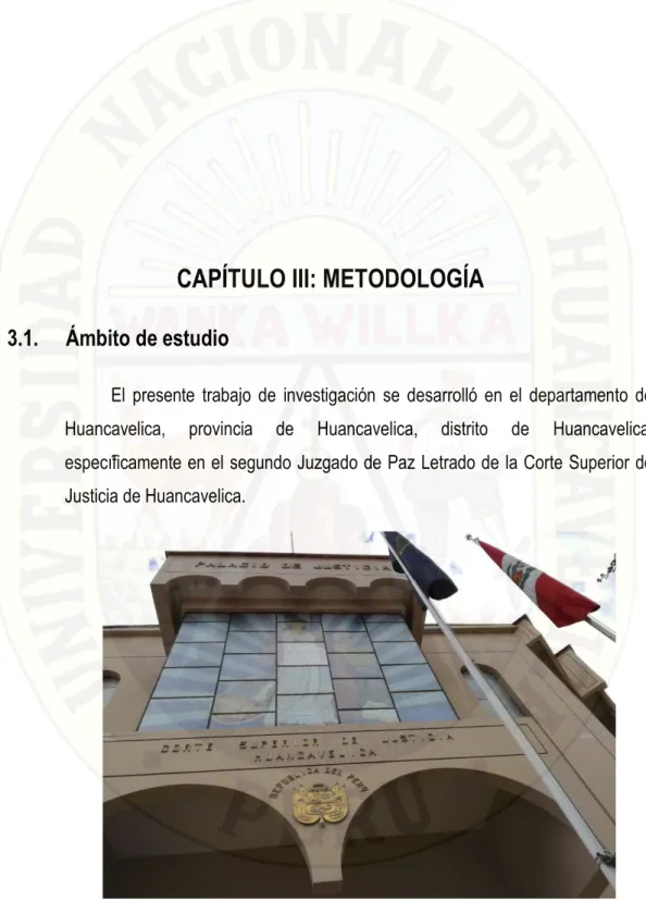 Figura 2: Vista frontal de la Corte Superior de Justica de Huancavelica  Fuente: Poder Judicial del Perú (2017) 
