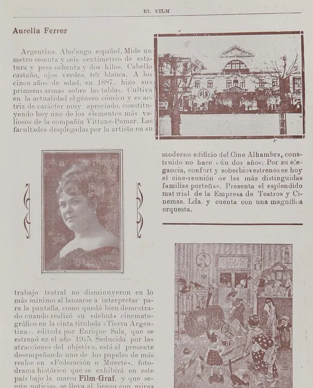 gráfico en la cinta titulada «Tierra Argen tina», editada por Enrique Sala, quo se estrenó en el año 1915