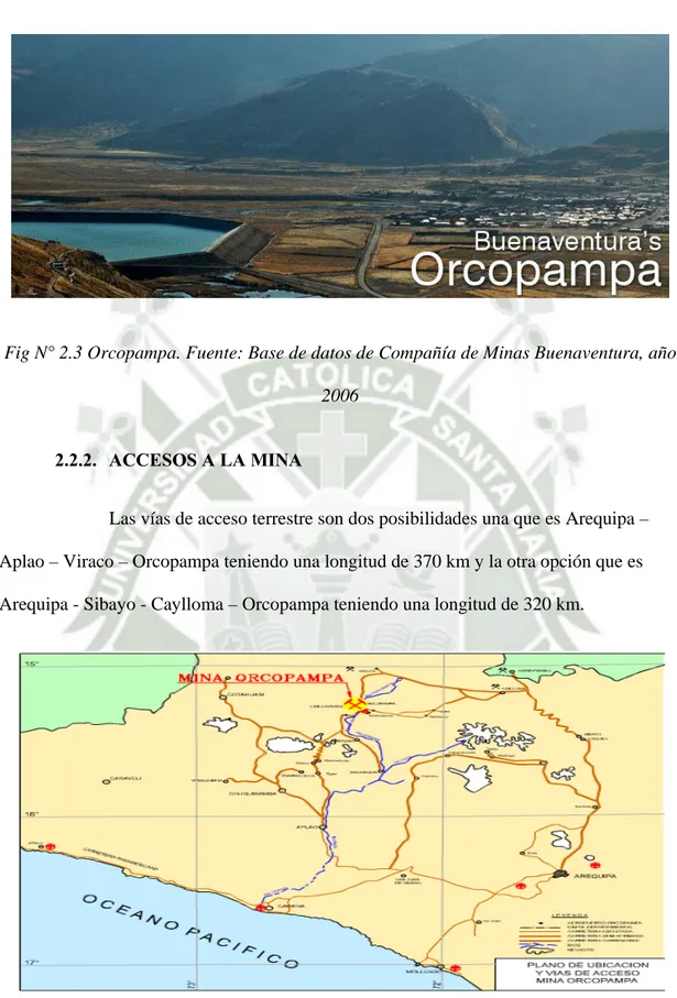 Fig. N° 2.4 Planos de acceso a la Mina de Orcopampa. Fuente: Base de datos de  Compañía de Minas Buenaventura, año 2006 