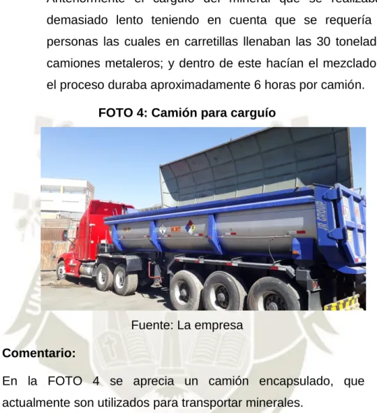 FOTO 4: Camión para carguío 