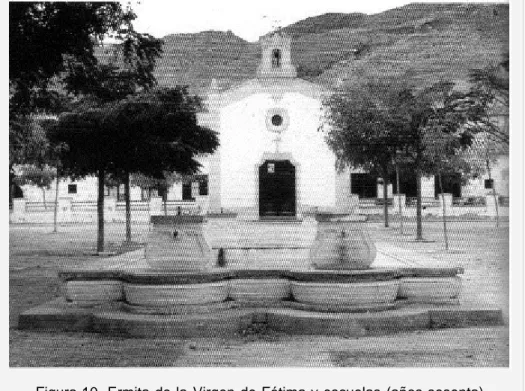 Figura 10. Ermita de la Virgen de Fátima y escuelas (años sesenta)