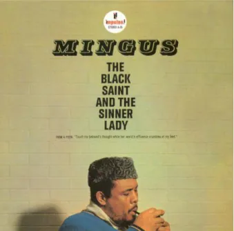 Figura 3.  Caratula Del Album The Black Saint  and the Sinner Lady, Mingus 1963  