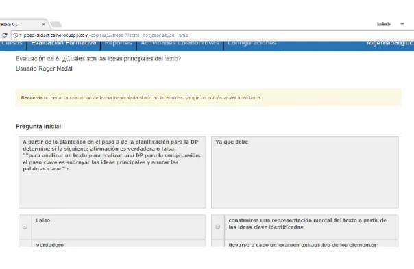 Figura 1-3: Ejemplo de vista de estudiante con pregunta de evaluación  formativa. Fuente: http://flipped-didactica.herokuapp.com/ 