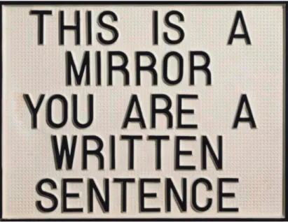 Ilustración 1. This is a mirror you are a written sentence - Luis Camnitzer Fuente: (Camnitzer, 1966).