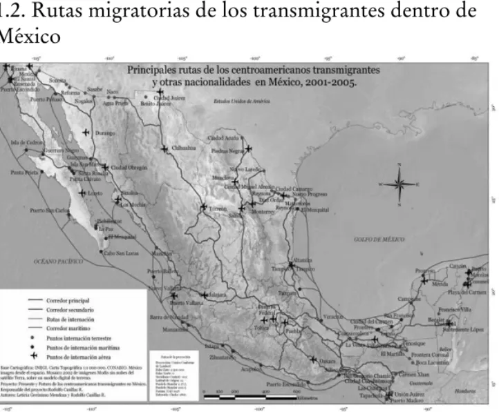 Figura 1. Principales rutas de los transmigrantes centroamericanos y de  otras nacionalidades en México: 2001-2005 (Casillas, 2008: 167) De acuerdo a la Ley General de Población mexicana, se reconoce  como transmigrante a toda persona “extranjera” que se e