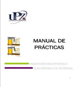 Figura 1.3 “Manual de Práctica de Electrónica de Potencia” 