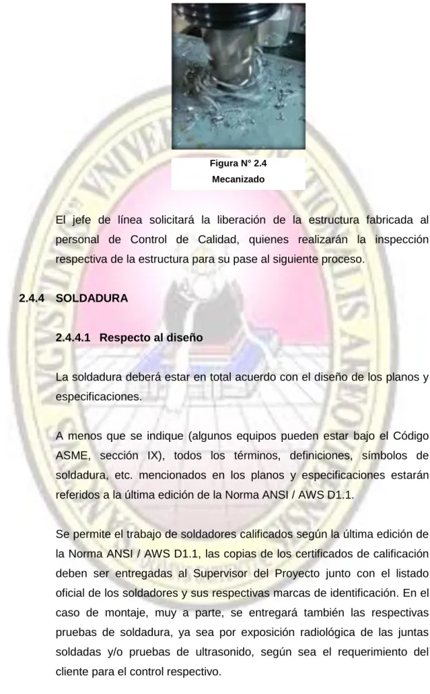Figura N° 2.4   Mecanizado 