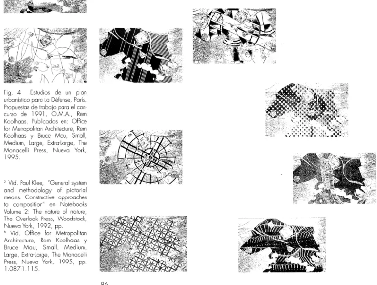 Fig. 4 Estudios de un plan urbanístico para La Défense, París.
