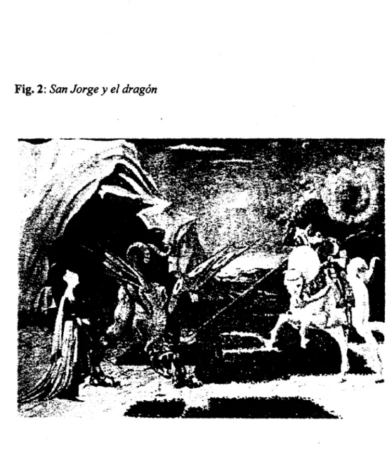 Fig. 2: San Jorge  y  el dragón 