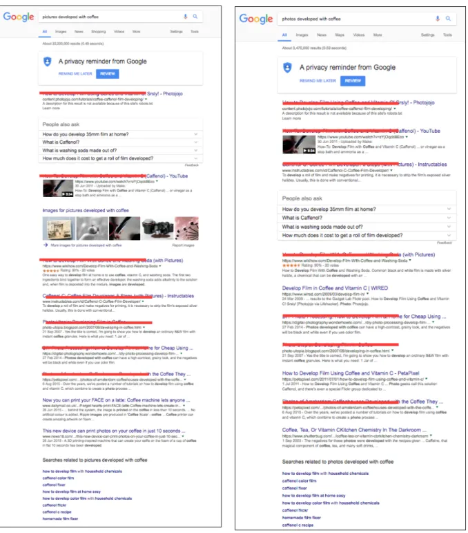 Figure 5. Two searches with slight linguistic variation in the query, suggested as an  example in Baker’s 2010 blog post: [pictures developed with coffee] (left), [photos  developed with coffee] (right)
