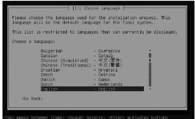 Figure 1-2. If you did not specify the installation language in the boot screen, you have another chance of selecting the language here.