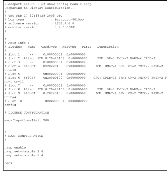 Figure 2-5 shows an example of the show config module <value> command string.