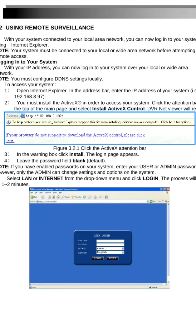 Figure 3.2.1 Click the ActiveX attention bar  3）    In the warning box click Install. The login page appears