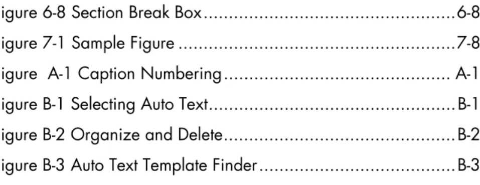 Figure 6-8 Section Break Box .................................................. 6-8  Figure 7-1 Sample Figure ......................................................