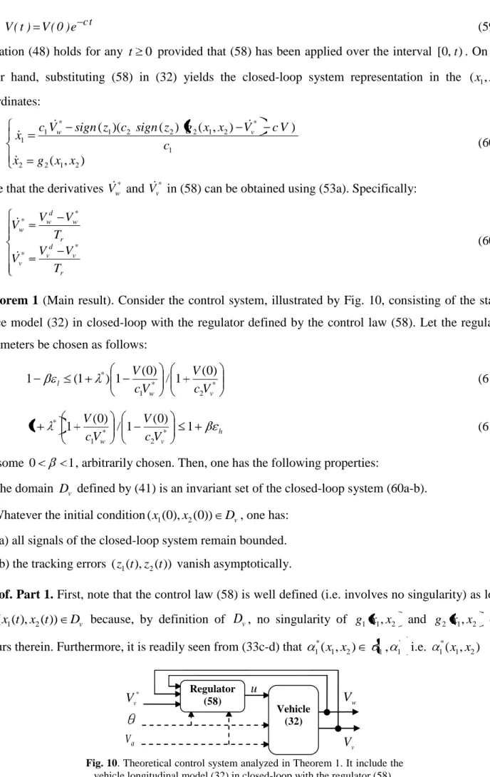 Fig. 10. Theoretical control system analyzed in Theorem 1. It include the  vehicle longitudinal model (32) in closed-loop with the regulator (58) 