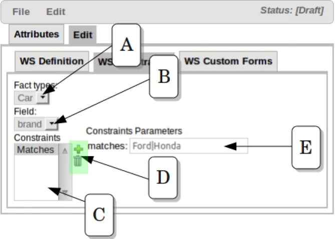 Figure 4.15. Defining Field Constraints inside a Working Set