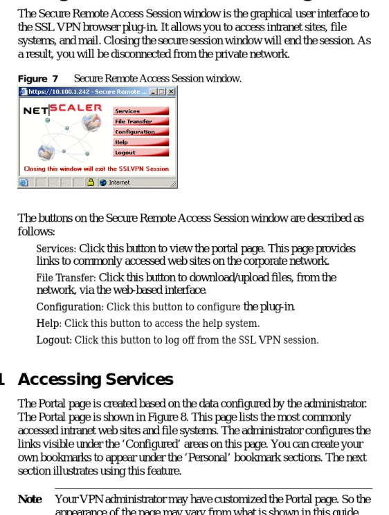 Figure  7 Secure Remote Access Session window.