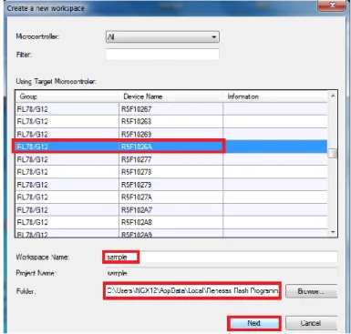 Figure 3-2.  [Create a new workspace] Dialog Box  Note: Select the same name as that of the target microcontroller