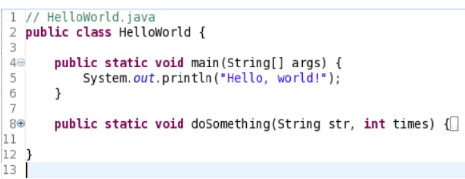 Figure 2.3: Java syntax higlighting in Eclipse (http://www.eclipse.org). Keywords, such as, “class” and visibility modifier “public”, comments and the string literal are presented in different styles