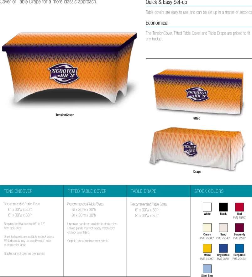 Table covers instantly transition an ordinary table into a message  board for your company’s logo at any event