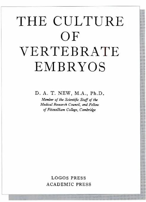 Fig. 6. Cover of Denis New'sbook The Culture of VertebrateEmbryos.